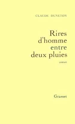 RIRES D'HOMME ENTRE DEUX PLUIES