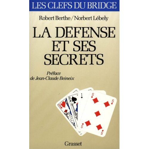 LA DEFENSE ET SES SECRETS