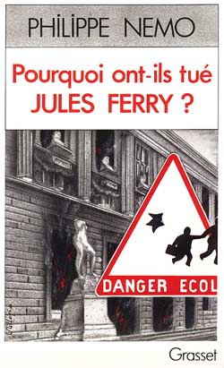 POURQUOI ONT-ILS TUE JULES FERRY ?