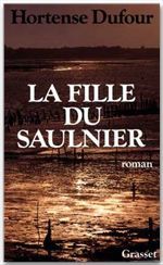 LA FILLE DU SAULNIER