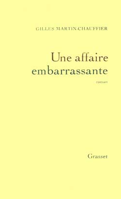 UNE AFFAIRE EMBARRASSANTE