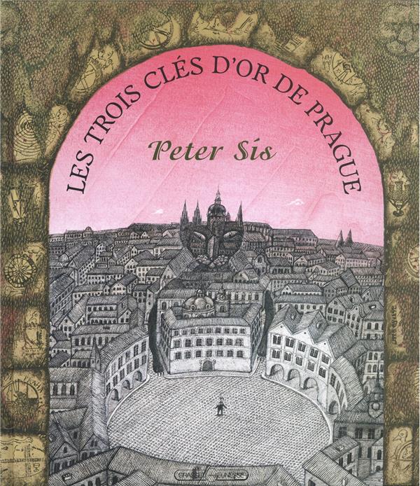 LES TROIS CLES D'OR DE PRAGUE