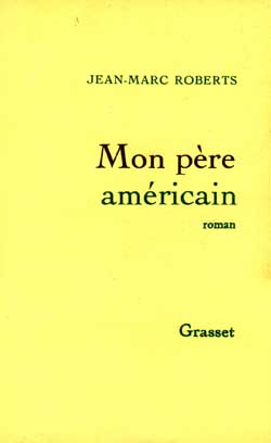 MON PERE AMERICAIN