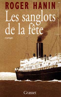 LES SANGLOTS DE LA FETE