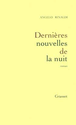 DERNIERES NOUVELLES DE LA NUIT