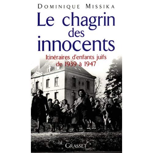 LE CHAGRIN DES INNOCENTS