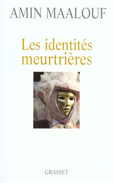 LES IDENTITES MEURTRIERES