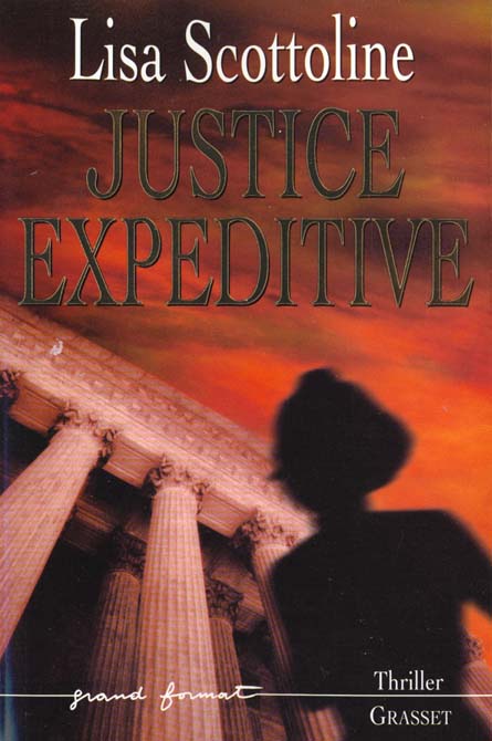 JUSTICE EXPEDITIVE