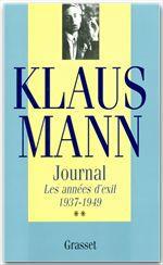 JOURNAL, TOME 2 - LES ANNEES D'EXIL 1937-1949