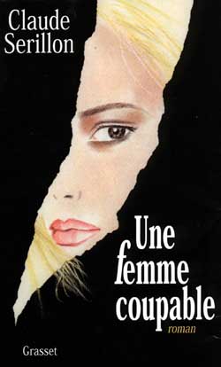 UNE FEMME COUPABLE