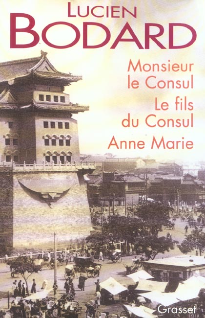 MONSIEUR LE CONSUL - LE FILS DU CONSUL - ANNE MARIE