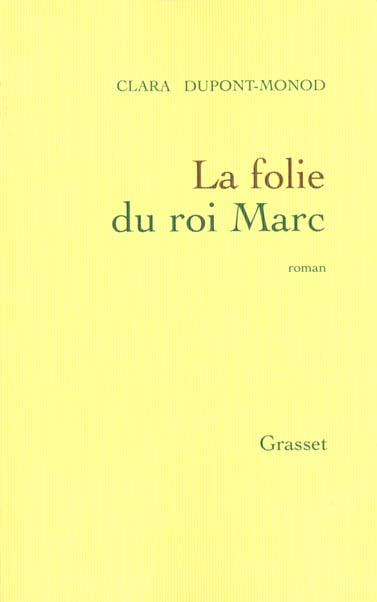 LA FOLIE DU ROI MARC