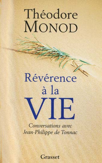 REVERENCE A LA VIE