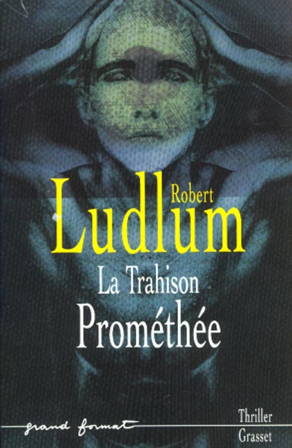 LA TRAHISON PROMETHEE