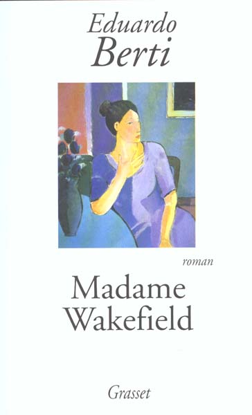 MADAME WAKEFIELD