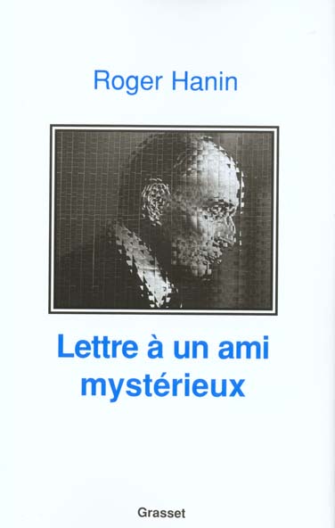 LETTRE A UN AMI MYSTERIEUX