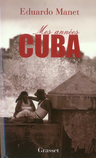 MES ANNEES CUBA