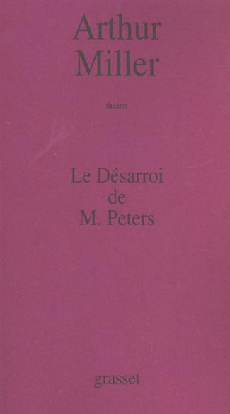 LE DESARROI DE M.PETERS