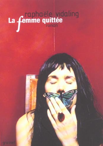 LA FEMME QUITTEE