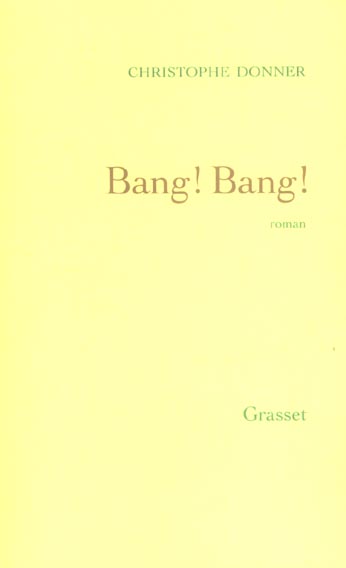 BANG! BANG !
