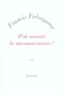 D'OU VIENNENT LES NEO-CONSERVATEURS ?