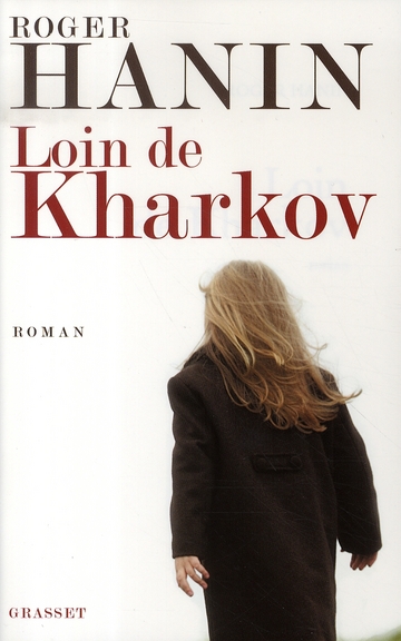 LOIN DE KHARKOV