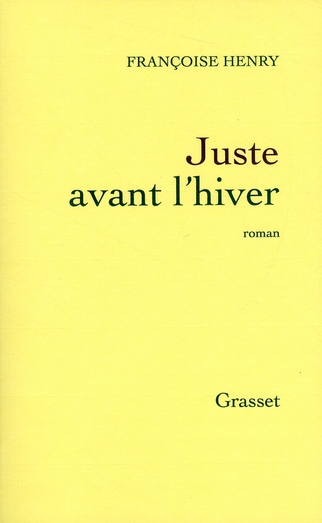 JUSTE AVANT L'HIVER
