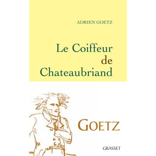 LE COIFFEUR DE CHATEAUBRIAND