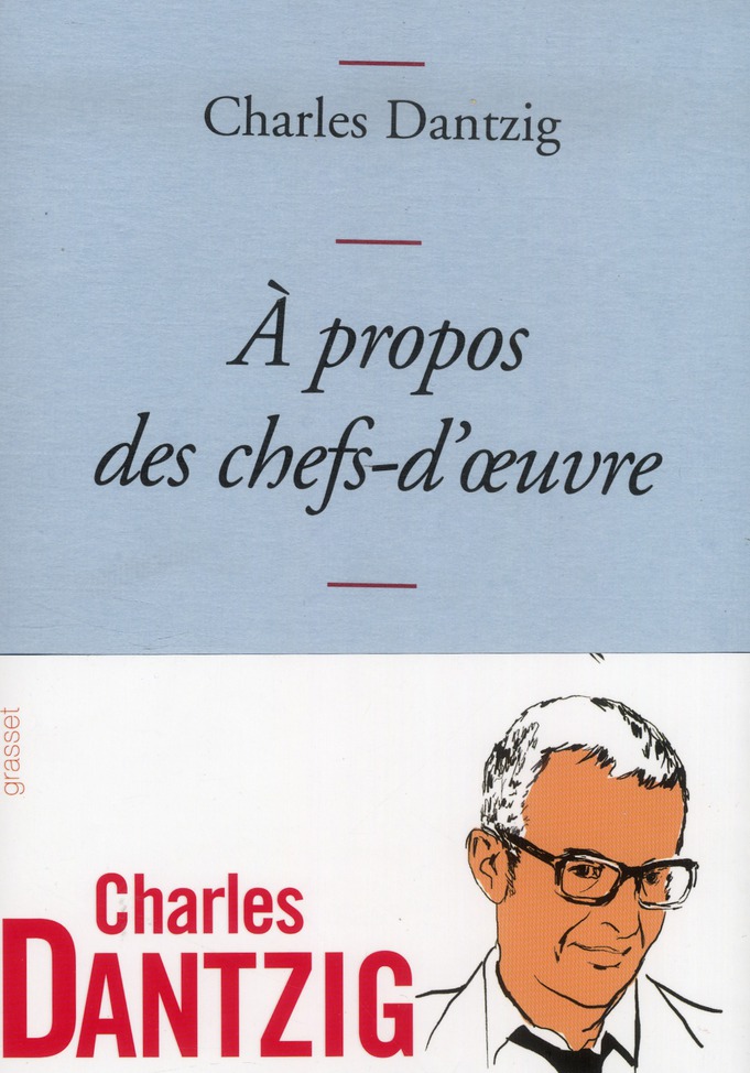 A PROPOS DES CHEFS-D'OEUVRE - COLLECTION BLEUE