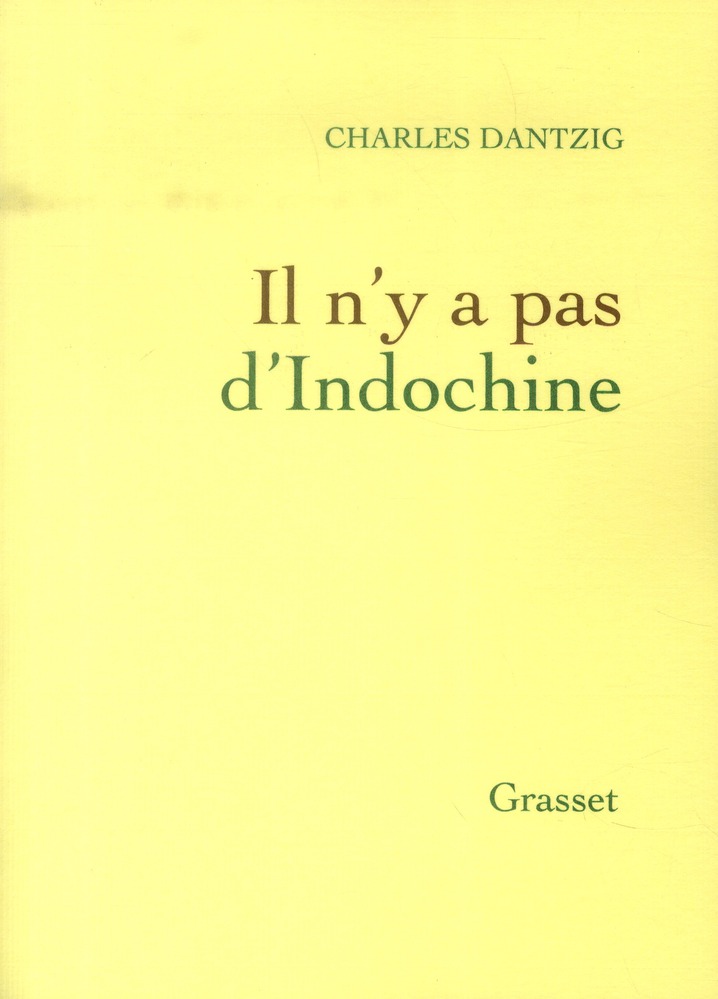 IL N'Y A PAS D'INDOCHINE - PREFACE INEDITE