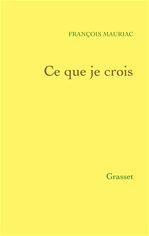 CE QUE JE CROIS