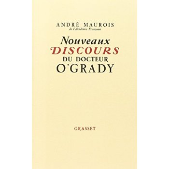 NOUVEAUX DISCOURS DU DR. O'GRADY