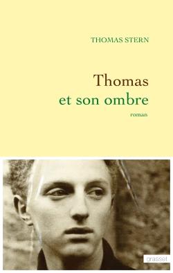 THOMAS ET SON OMBRE - ROMAN