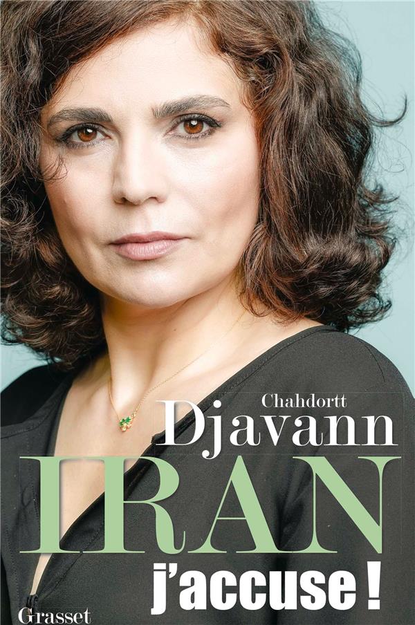 IRAN: J'ACCUSE ! - ESSAI