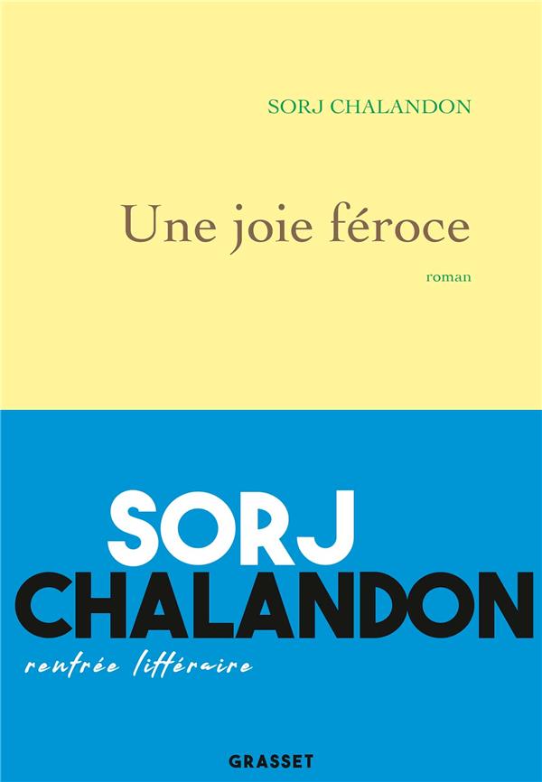 couverture du livre UNE JOIE FEROCE - ROMAN