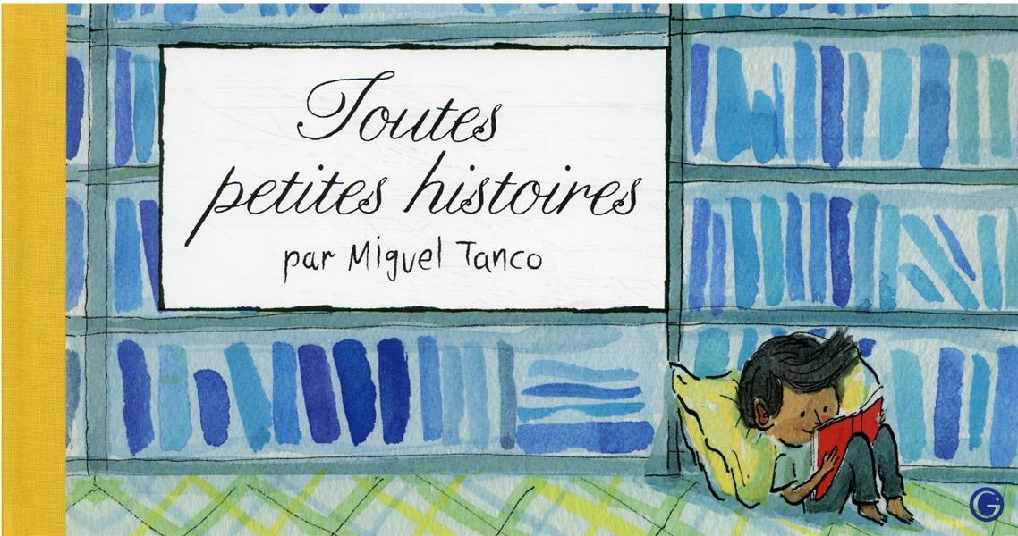 TOUTES PETITES HISTOIRES