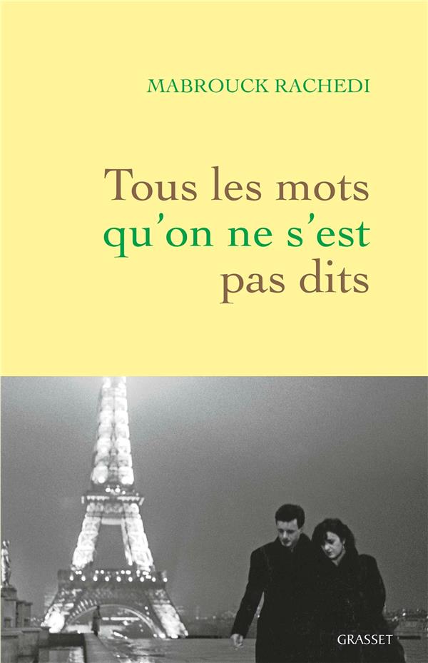 TOUS LES MOTS QU'ON NE S'EST PAS DITS