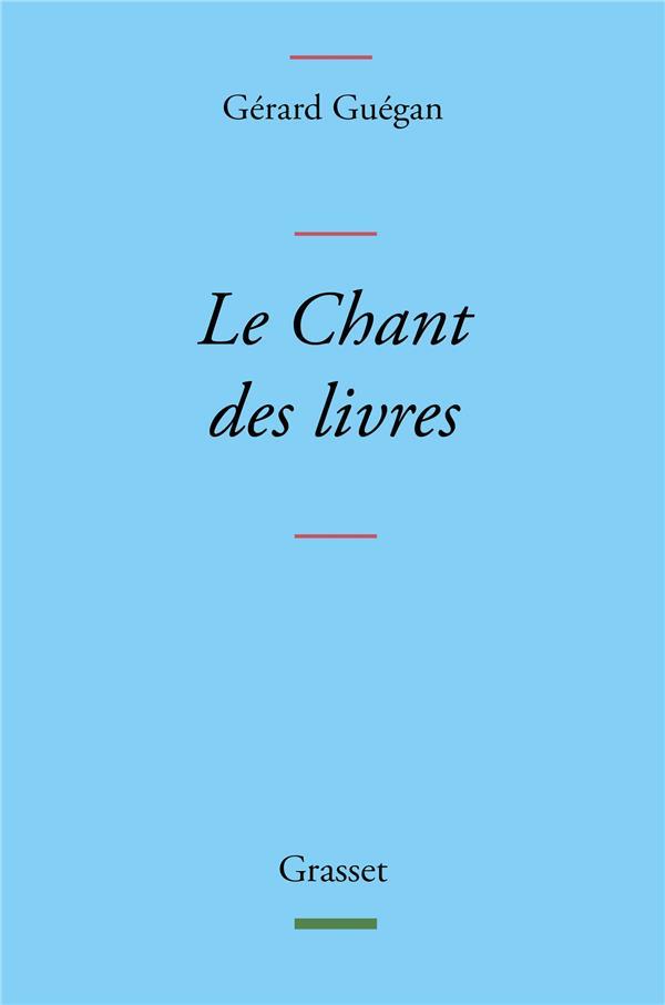 LE CHANT DES LIVRES