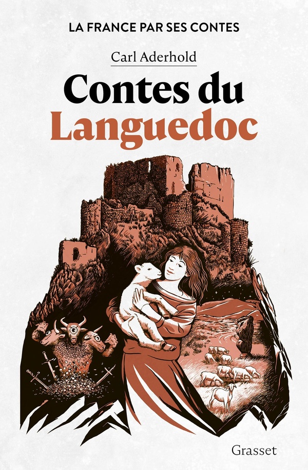 CONTES DU LANGUEDOC - LA FRANCE PAR SES CONTES