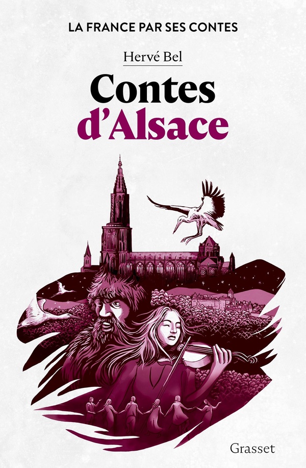 CONTES D'ALSACE - LA FRANCE PAR SES CONTES
