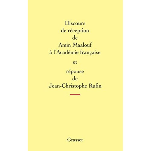 DISCOURS DE RECEPTION A L'ACADEMIE FRANCAISE