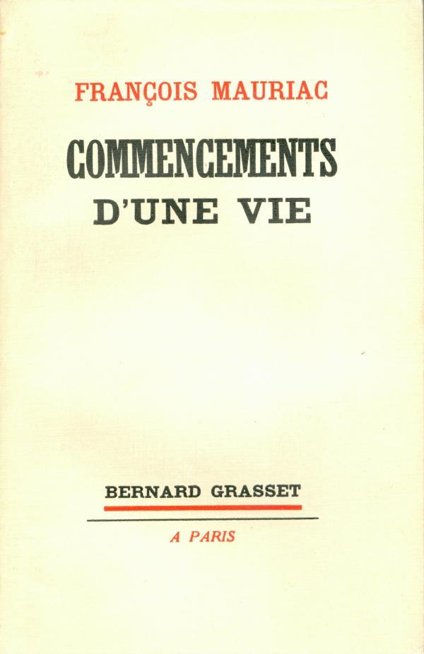 COMMENCEMENTS D'UNE VIE