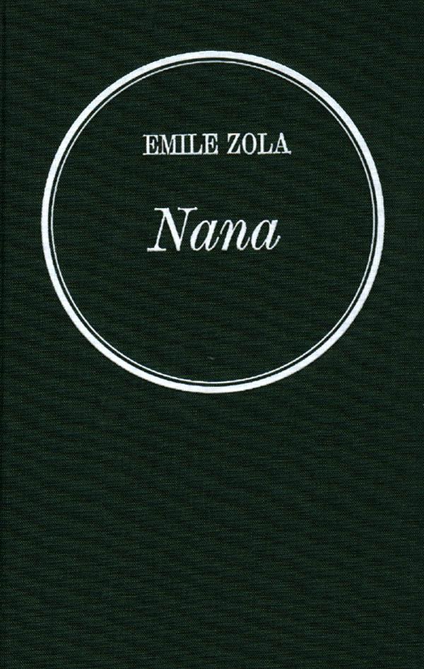 NANA - LES ROUGON-MACQUART