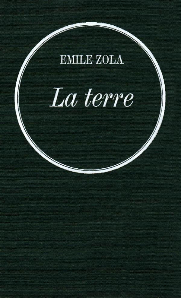 LA TERRE - LES ROUGON-MACQUART, 15