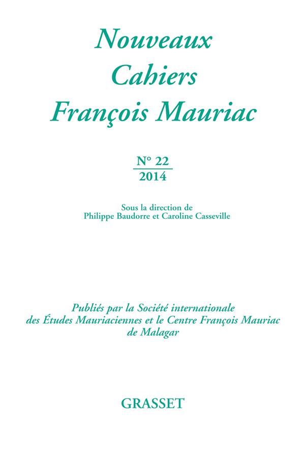 NOUVEAUX CAHIERS FRANCOIS MAURIAC N 22