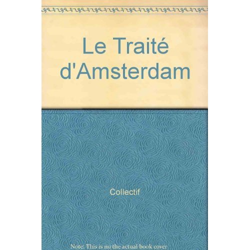 LE TRAITE D'AMSTERDAM