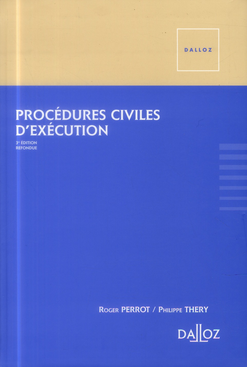 PROCEDURES CIVILES D'EXECUTION 3E