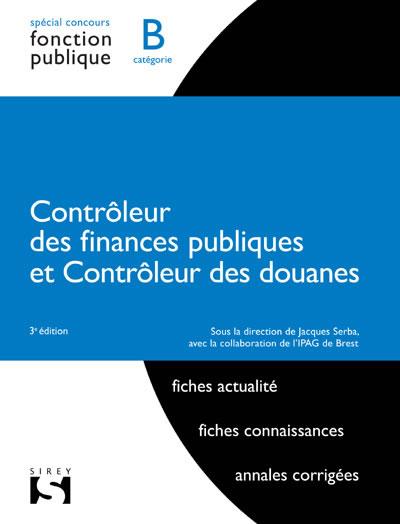 CONTROLEUR DES FINANCES PUBLIQUES ET CONTROLEUR DES DOUANES - CATEGORIE B