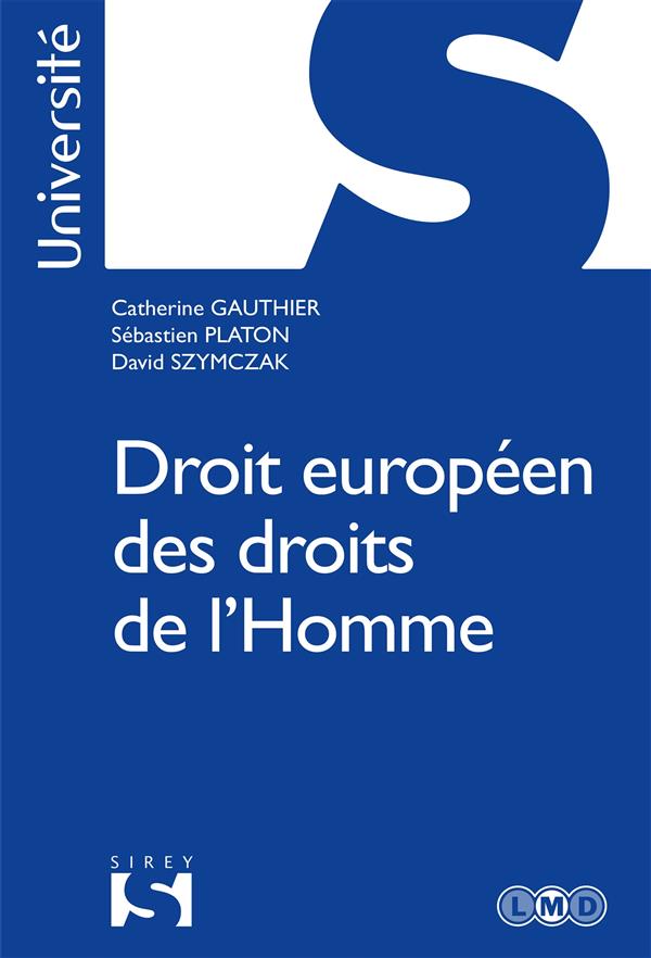 DROIT EUROPEEN DES DROITS DE L'HOMME