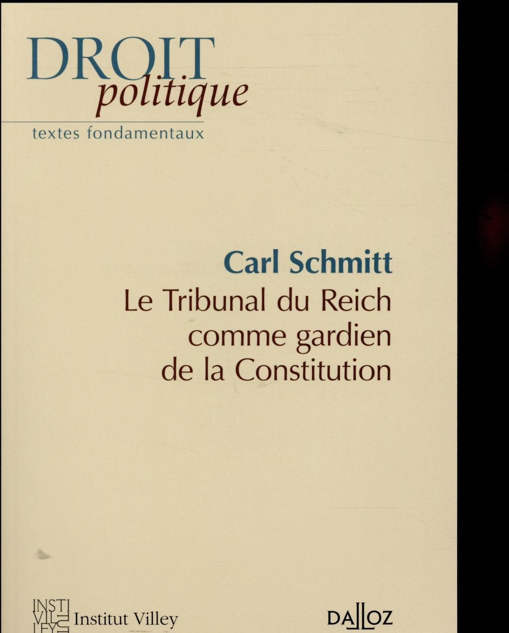 LE TRIBUNAL DU REICH COMME GARDIEN DE LA CONSTITUTION